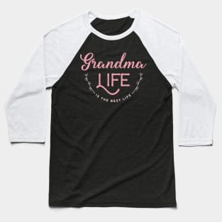 Grandma life nana shirt, Mother's Day Gift for Grandma to be Baseball T-Shirt